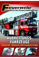 Feuerwehr - Hubrettungsfahrzeuge