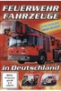 Feuerwehr Fahrzeuge in Deutschland