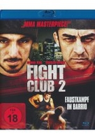 Fight Club 2 - Faustkampf im Barrio