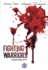 Fighting Warriors - Dead End City