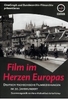 Film im Herzen Europas