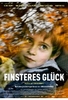 Finsteres Glück