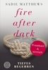 Fire after Dark 2 - Tiefes Begehren