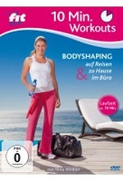 Fit for Fun - 10 Min. Workouts - Bodyshaping zu Hause,  unterwegs & im Büro