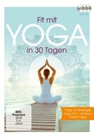 Fit mit Yoga in 30 Tagen [3 DVDs]
