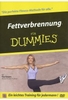 Fitness für Dummies - Fettverbrennung