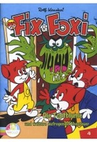 Fix & Foxi 4 - Die Topfblume und weitere aufregende Abenteuer