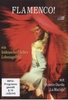 Flamenco! - Ein leidenschaftliches Lebensgefühl