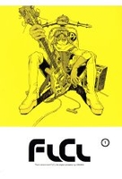 FLCL Vol. 1 - Episode 01-02