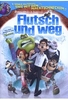 Flutsch und weg