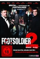 Footsoldier 2 - Bonded by Blood