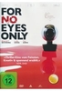 For No Eyes Only