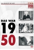 Fox tönende Wochenschau - Das war 1950