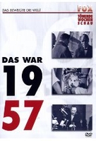 Fox tönende Wochenschau - Das war 1957