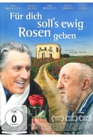 Für dich solls ewig Rosen geben