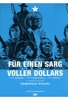 Für einen Sarg voller Dollars
