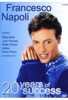 Francesco Napoli - 20 Years Of Success [2 DVDs]