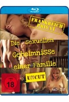 Frankreich Privat - Die sexuellen Geheimnisse einer Familie - Uncut