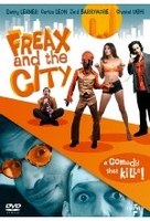 Freax and the City