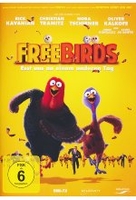 Free Birds - Esst uns an einem anderen Tag