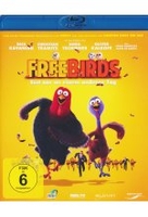 Free Birds - Esst uns an einem anderen Tag