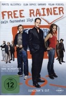 Free Rainer - Dein Fernseher lügt