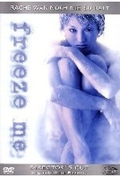 Freeze Me [DC]
