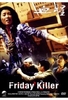 Friday Killer