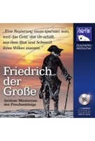 Friedrich der Große - Zeitlose Weisheiten des Preußenkönigs