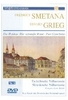Friedrich Smetana/Edvard Grieg
