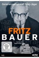Fritz Bauer - Generalstaatsanwalt. Nazi-Jäger