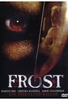 Frost - Ein eiskalter Killer