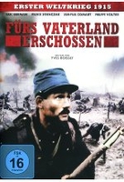 Fürs Vaterland erschossen