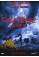 Gale Force - Dont Mess with Mother Nature