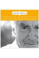 Galgenlieder,  Fliegende Bläter,  Palmström - Sämtliche Galgenlieder