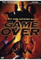 Game Over - Bis zum letzten Mann
