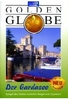 Gardasee - Golden Globe
