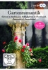 Gartenromantik - Gärten in Andalusien,  Schloßgärten in Frankreich,  Österreich & Deutschland [2 DVDs]