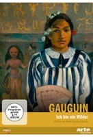 Gauguin - Ich bin ein Wilder