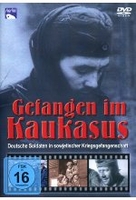 Gefangen im Kaukasus