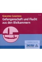 Gefangenschaft und Flucht aus den Bleikammern