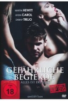 Gefährliche Begierde - Alles ist erlaubt