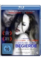 Gefährliche Begierde - Im Rausch dunkler Gelüste