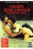 Gegen jede Chance