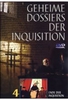 Geheime Dossiers der Inquisition 4 - Ende der Inquisition