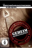 Geheimgesellschaften - Die Verschwörungstheorien in der Neuzeit