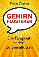 Gehirnflüsterer - Die Fähigkeit,  andere zu beeinflussen