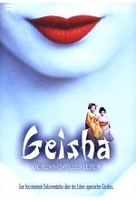 Geisha - Geheimnisvolles Leben