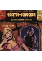 Geister-Schocker 20 - Der Schattenspiegel