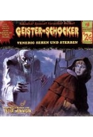 Geister-Schocker 26 - Venedig sehen und sterben / Blutnächte in Whitechapel